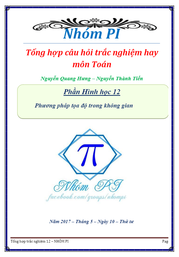 Tổng hợp câu hỏi trắc nghiệm hay chương tọa độ không gian – Nguyễn Quang Hưng, Nguyễn Thành Tiến