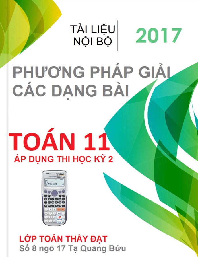 Phương pháp giải các dạng bài Toán 11 học kỳ 2 – Nguyễn Tiến Đạt
